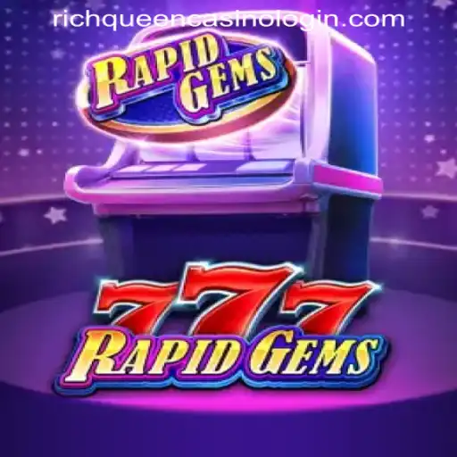 Exploring RapidGems777: A Thrilling Adventure in the World of Online Gaming